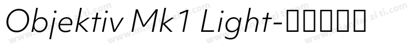 Objektiv Mk1 Light字体转换